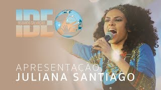 Juliana Santiago  Ide Gerando Salvação [upl. by Alset]