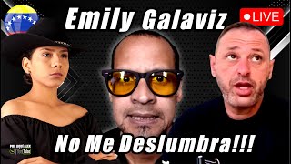 🔴 LIVE  EMILY GALAVIZ 🇻🇪  ¿ Profesor de Canto Habla Feo De la CENTELLA del Llano   REACCIÓN [upl. by Leiser387]