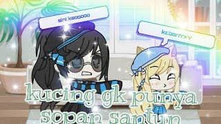 Kucing gk punya sopan santun gachalifeindo [upl. by Auqinahs]