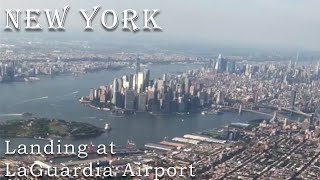 Landing at New York LaGuardia Airport Spectacular NYC Views and LaGuardia Airport Terminal B [upl. by Adnarym36]