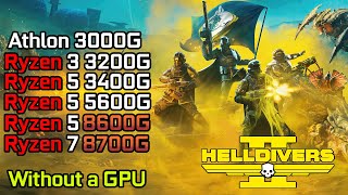 Helldivers 2  Ryzen 3 3200G  Ryzen 5 3400G  5600G  8600G  Ryzen 7 8700G  Athlon 3000G [upl. by Gytle]