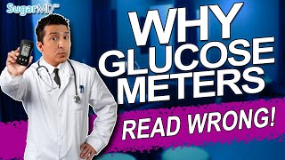 Top 10 Reasons Diabetes Glucose Meters Will Read Wrong [upl. by Stacie]