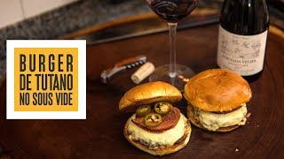 Burger de Tutano no Sous Vide Só Vide 215 [upl. by Nessnaj266]