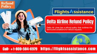 Delta Airline Refund Policy [upl. by Airtal]