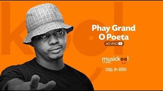 Phay Grande O Poeta Musickool Studio Luanda [upl. by Erdnua]