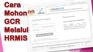 Cara Mohon Gantian Cuti Rehat GCR Melalui Laman Web HRMIS [upl. by Eladnwahs]