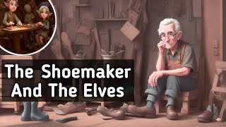 The Shoemaker And The Elves  Twinkle Tales  Shoemaker story in English  Fairy tales  Kids story [upl. by Amsirhc48]