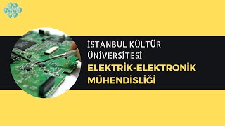 İstanbul Kültür Üniversitesinde Elektrik  Elektronik Mühendisliği Okumak  Başarı Sırası Maaş [upl. by Aleunam153]