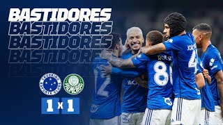 🦊💙 BASTIDORES  Cruzeiro faz o último jogo contra o Palmeiras e se classifica para a SulAmericana [upl. by Yrrah]