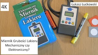 Miernik Grubości Lakieru  Elektroniczny kontra Mechaniczny Który lepszy [upl. by Renato]