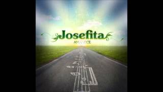 Josefita  Hace mucho [upl. by Downes]