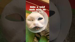 Making a wolf mask part 12 therian tutorial alterhuman [upl. by Lucine564]