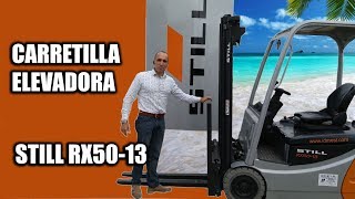 COMO FUNCIONA LA CARRETILLA ELEVADORA ELÉCTRICA STILL RX 5013 4K [upl. by Anana]