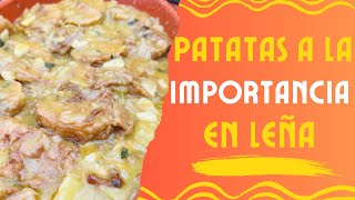 Patatas a la Importancia en Leña [upl. by Nevanod]