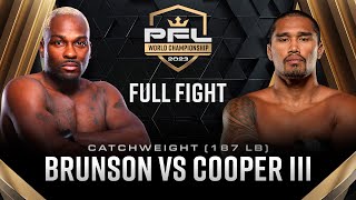 Derek Brunson vs Ray Cooper III  2023 PFL Championship [upl. by Gnoh]