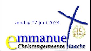 Zondagsdienst Emmanuel Haacht 02 juni 2024 [upl. by Scandura]