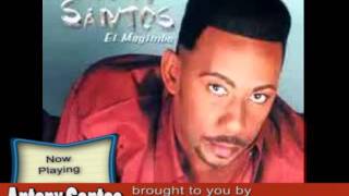 Bachata Remix Antony Santos [upl. by Innus]