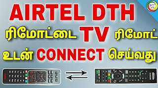 AIRTEL DTH remote connect to TV remote  for Tamil  TECH TV TAMIL [upl. by Nisaj]