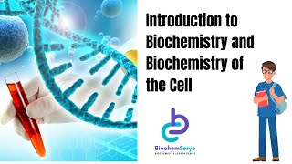 Introduction to Biochemistry Lecture Biochemical Aspects of the Cell [upl. by Ynos]