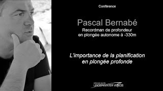 Conférence Pascal Bernabé recordman de profondeur en scaphandre autonome [upl. by Ailaroc]