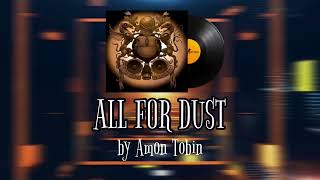 All For Dust  Amon Tobin  CS2 MVP MUSIC KIT [upl. by Brandes]