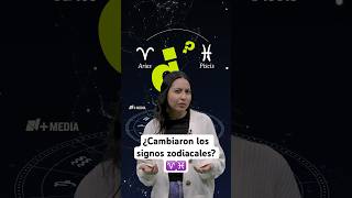 ¿Cambiaron los SIGNOS ZODIACALES ¿Cuál es mi NUEVO SIGNO  Explicación nmasmedia MEDIA [upl. by Idalina917]