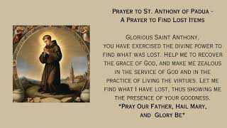 Prayer to St Anthony  Prayer to Find Lost Items [upl. by Eeresed]