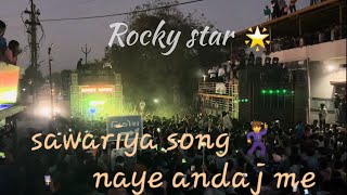 Sawariya song Rocky star bend  new dhamaka ke sath 2024 [upl. by Demetris779]