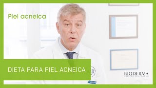 Piel con Acné la mejor Dieta para Piel Acneica  BIODERMA PielAcneica [upl. by Eudocia]