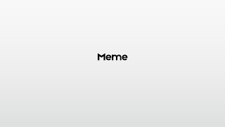 How to pronounce Meme [upl. by Norvell]