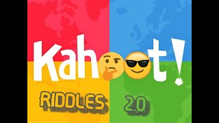 Kahoot Riddles [upl. by Illek]