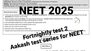 Fortnightly test series for NEET  FT02 NEET 2025 FTS [upl. by Fleeman]