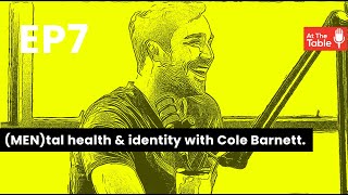 Ep 7  Cole Barnett from Netflix Love is Blind Breaks Down Identity Faith amp MENtal health [upl. by Hinze288]