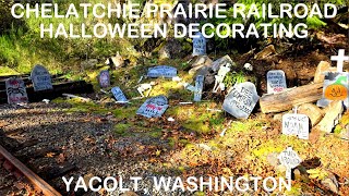 VOLUNTEER DAY 7  HALLOWEEN DECORATING  CHELATCHIE PRAIRIE RAILROAD YACOLT WASHINGTON STATE [upl. by Eenwahs]