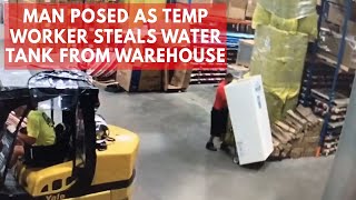 Man posed as temp worker steals water tank from warehouse [upl. by Asirral789]