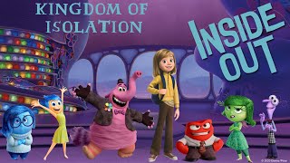 Kingdom of Isolation Episode 92  Inside Out [upl. by Zacarias369]