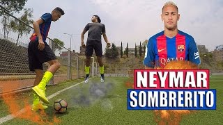 JUEGA COMO NEYMAR  Como hacer un SOMBRERO al estilo NEYMAR  Jugadas caños fintas de futbol [upl. by Artemas944]