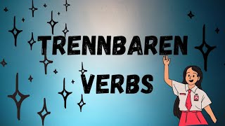 Separable Verbs  Trennbarenn Verbs  grammatik verben grammar [upl. by Karlis]