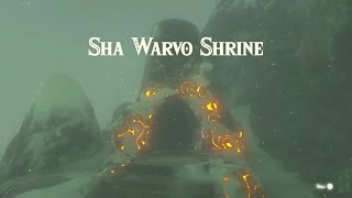 Zelda Breath of the Wild  Sha Warvo Shrine  Tabantha Tower Region [upl. by Horwath]