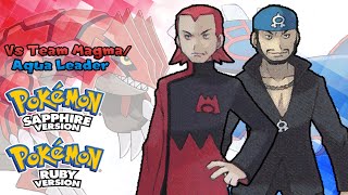 Pokémon Ruby Sapphire amp Emerald  Team AquaMagma Leader Music HQ [upl. by Grindlay]