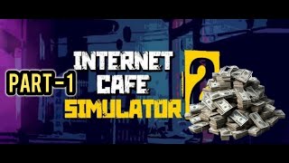 New Gaming Machines  Internet Cafe Simulator 2 [upl. by Michella]