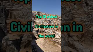 Top 10 oldest civilization in the world india russia iran [upl. by Tatman796]