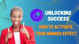 6 Steps To Unlock Success  The WINNER Effect Secret Nobody Tells You  The Self Improvement Pill [upl. by Belicia259]