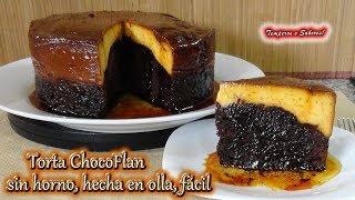 TORTA CHOCOFLAN SIN HORNO HECHA EN OLLA muy fácil [upl. by Analise]