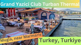 Grand Yazici Club Turban Thermal  Turkey Turkiye [upl. by Etteuqram]