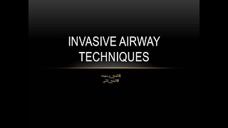 Airway 05 Invasive Airway Techniques AR [upl. by Thetes411]