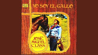 Yo Soy El Gallo [upl. by Far647]