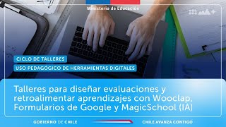 Talleres Diseñar evaluaciones y retroalimentar aprendizajes con Wooclap [upl. by Ostler781]