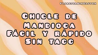 ¿COMO HACER CHUÑO  CHICLE DE MANDIOCA  Receta FÁCIL Y RÁPIDA♥ 2021 Apto celíacos 💕 [upl. by Nattirb]