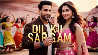 Dil Ki Sargam  New Item Song  Item Song 2024  Bollywood Songs  Hits Romantics Song [upl. by Monro]